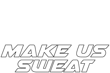 Make Us Sweat