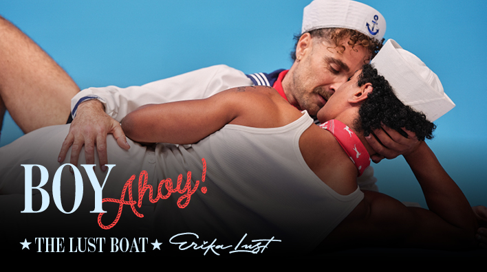 The Lust Boat: Boy Ahoy!
